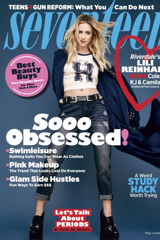 LILI REINHART on the Cover of Seventeen Magazine, May/June 2018