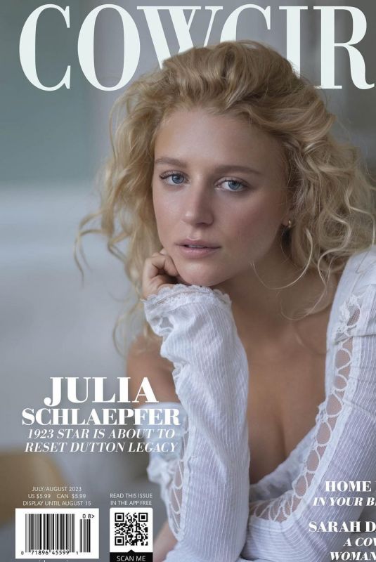 JULIA SCHLAEPFER for Cowgirl Magazine, July/august 2023