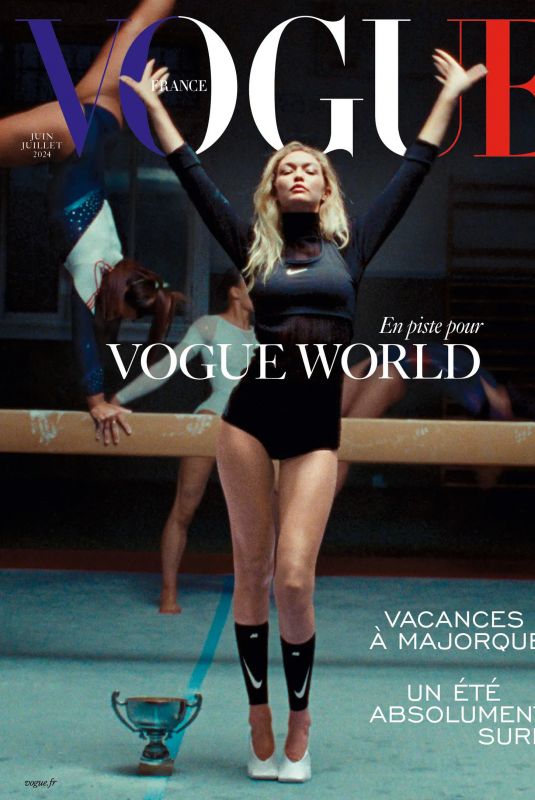 GIGI HADID for Vogue France, June/July 2024